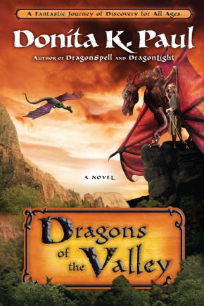 Dragons of the Valley: A Novel