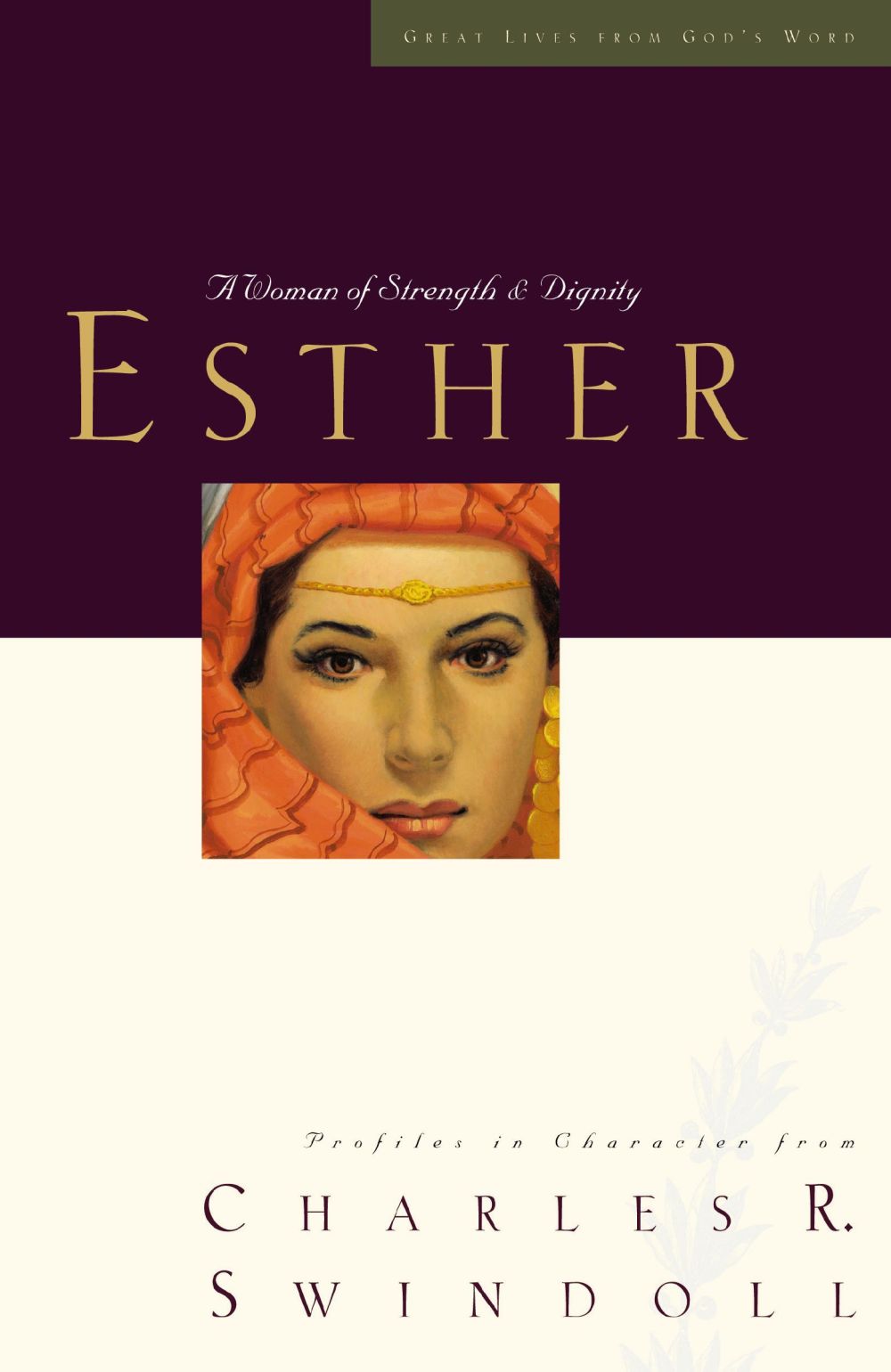 Esther: A Woman of Strength and Dignity (Great Lives Series) *Very Good*