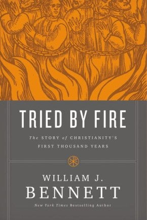 Tried by Fire: The Story of Christianity's First Thousand Years *Very Good*