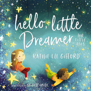 Hello, Little Dreamer for Little Ones *Very Good*