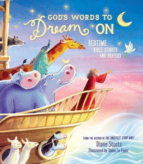 God's Words to Dream On: Bedtime Bible Stories and Prayers *Very Good*