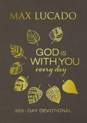 God Is With You Every Day (Large Text Hardcover Leathersoft)