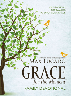 Grace for the Moment Family Devotional, Hardcover: 100 Devotions for Families to Enjoy God’s Grace *Very Good*
