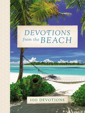 Devotions from the Beach: 100 Devotions *Very Good*