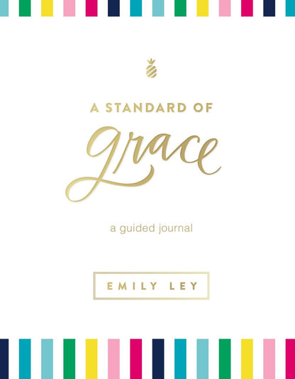 A Standard of Grace: Guided Journal *Very Good*