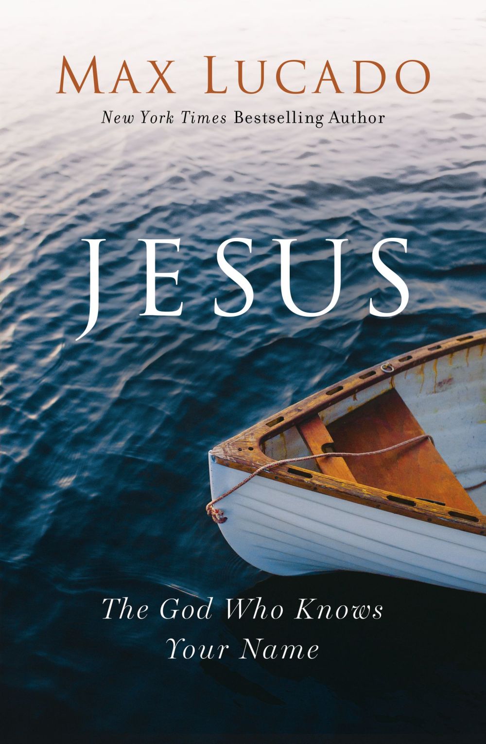 Jesus: The God Who Knows Your Name *Very Good*