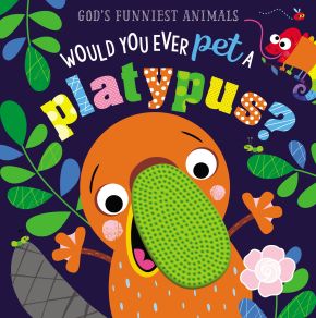 Would You Ever Pet a Platypus? (God's Funniest Animals) *Very Good*