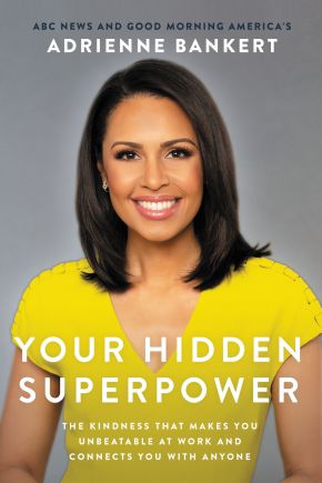 Your Hidden Superpower: The Kindness That Makes You Unbeatable at Work and Connects You with Anyone *Very Good*