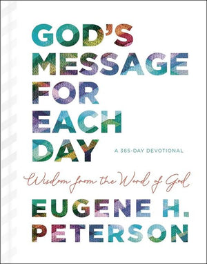 God's Message for Each Day: Wisdom from the Word of God *Very Good*