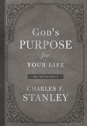 God's Purpose for Your Life: 365 Devotions