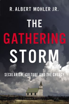 The Gathering Storm: Secularism, Culture, and the Church *Very Good*