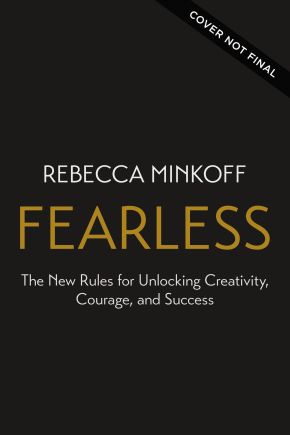 Fearless: The New Rules for Unlocking Creativity, Courage, and Success *Very Good*