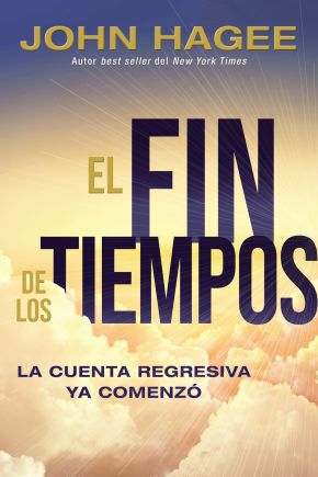 El fin de los tiempos: La cuenta regresiva ya comenzo (Spanish Edition)