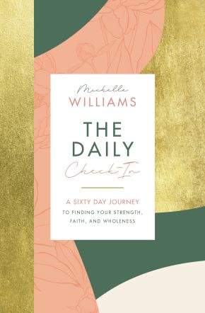 The Daily Check-In: A 60-Day Journey to Finding Your Strength, Faith, and Wholeness *Acceptable*