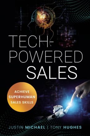 Tech-Powered Sales: Achieve Superhuman Sales Skills *Very Good*