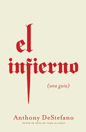 El infierno (Spanish Edition)