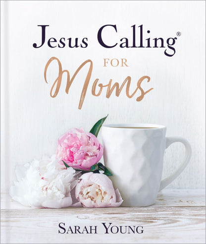 Jesus Calling for Moms, Padded Hardcover, with Full Scriptures: Devotions for Strength, Comfort, and Encouragement *Very Good*