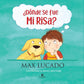 ¿Donde se fue mi risa? (Spanish Edition)