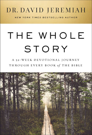 The Whole Story: A 52-Week Devotional Journey Through Every Book of the Bible *Very Good*