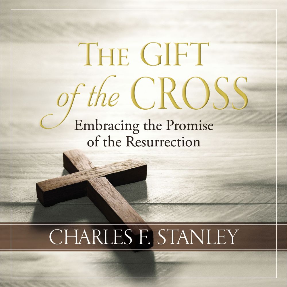 The Gift of the Cross: Embracing the Promise of the Resurrection *Very Good*
