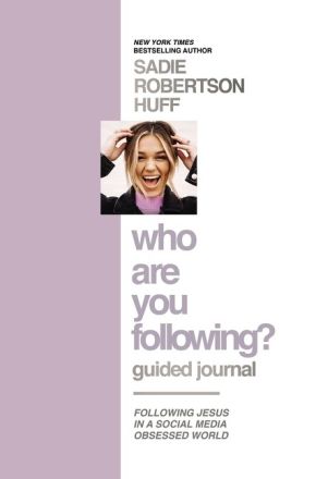 Who Are You Following? Guided Journal: Find the Love and Joy You've Been Looking For *Very Good*