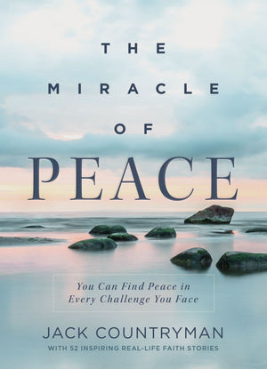 The Miracle of Peace: You Can Find Peace in Every Challenge You Face *Very Good*