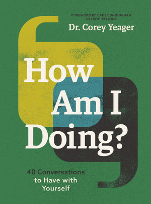 How Am I Doing?: 40 Conversations to Have with Yourself