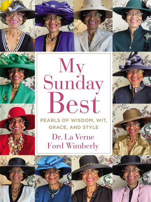 My Sunday Best: Pearls of Wisdom, Wit, Grace, and Style *Very Good*