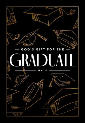 God's Gift for the Graduate NKJV: Biblical Wisdom and Bible Verses (A 52-Day Devotional) – The Perfect Christian Graduation Gifts to Celebrate Your Grad *Very Good*