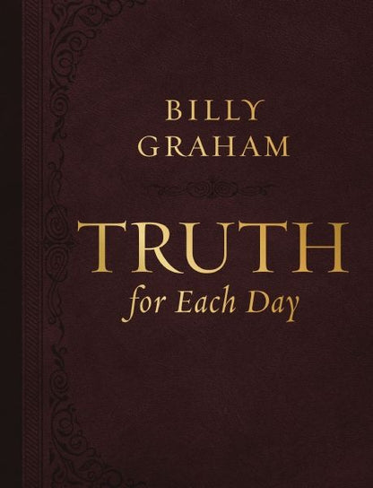 Truth for Each Day, Large Text Leathersoft: A 365-Day Devotional *Good*