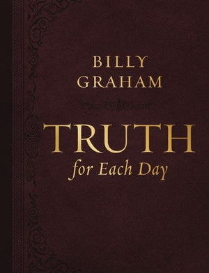 Truth for Each Day, Large Text Leathersoft: A 365-Day Devotional *Very Good*