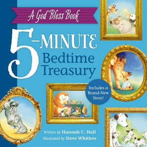 A God Bless Book 5-Minute Bedtime Treasury *Very Good*