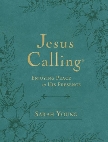 Jesus Calling, Large Text Teal Leathersoft, with Full Scriptures: Enjoying Peace in His Presence (A 365-Day Devotional) *Very Good*