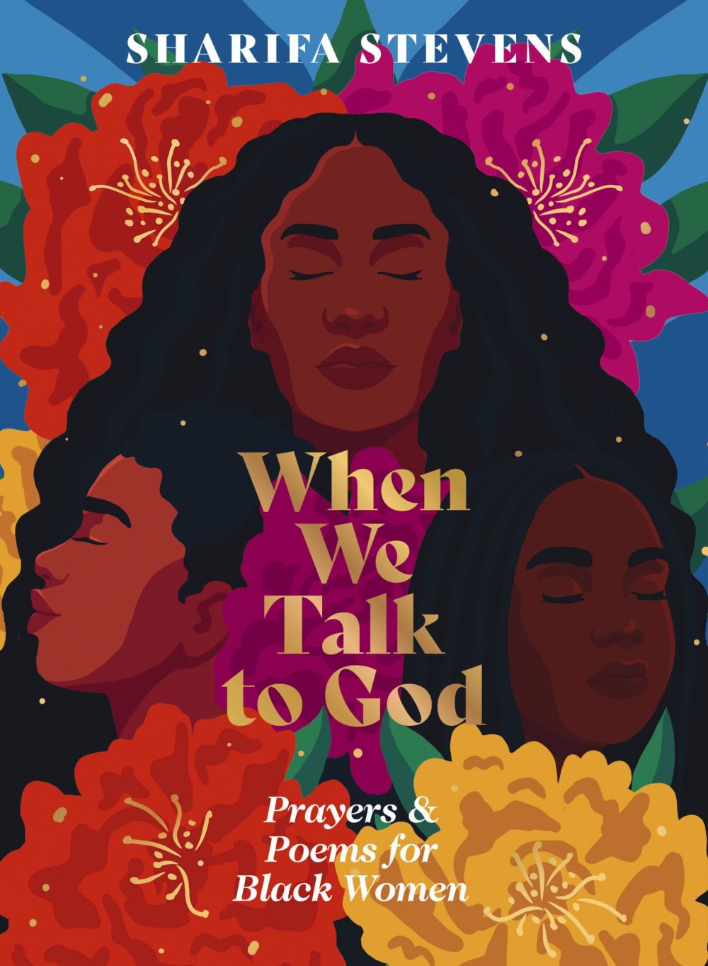 When We Talk to God: Prayers and Poems for Black Women *Very Good*