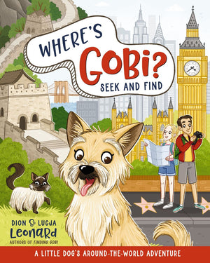Where's Gobi? Seek and Find: A Little Dog's Around-the-World Adventure (Finding Gobi)