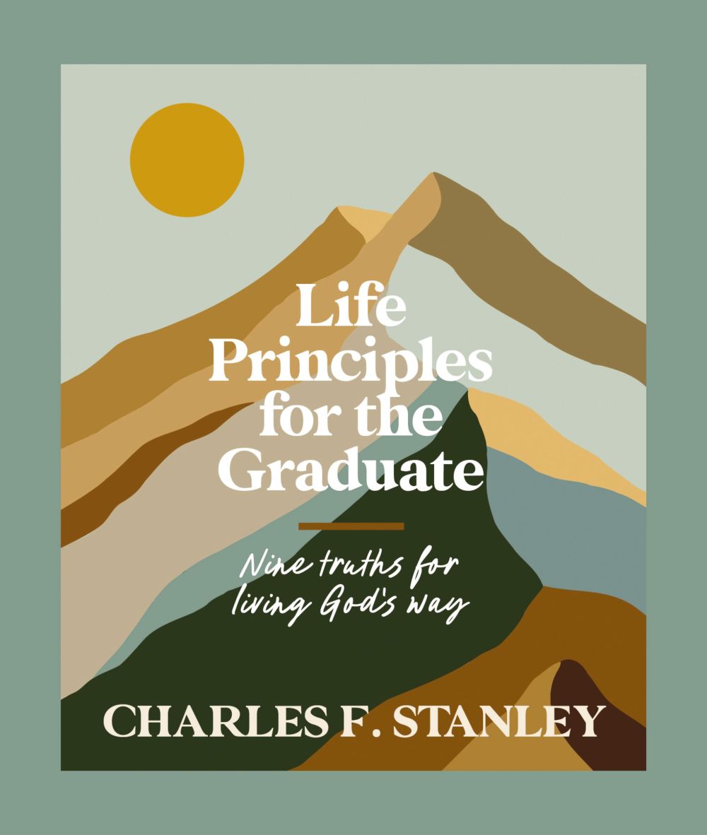 Life Principles for the Graduate: Nine Truths for Living God's Way '€“ The Perfect Christian Graduation Gift to Celebrate Your Grad *Very Good*