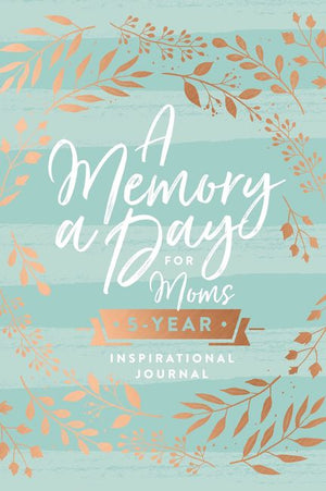 A Memory a Day for Moms: A Five-Year Inspirational Journal *Acceptable*