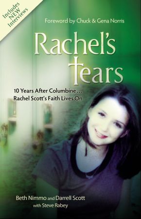 Rachel's Tears: 10th Anniversary Edition: The Spiritual Journey of Columbine Martyr Rachel Scott *Very Good*