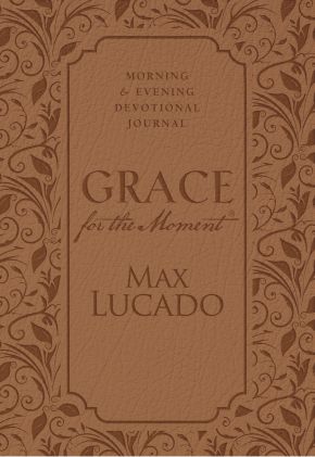 Grace for the Moment: Morning and Evening Devotional Journal