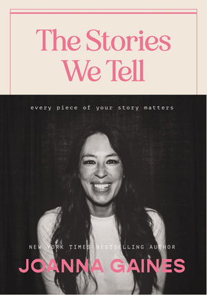The Stories We Tell: Every Piece of Your Story Matters *Very Good*