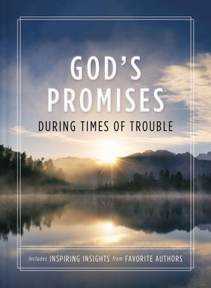 God's Promises During Times of Trouble: Encouragement and Inspiration for Life's Most Difficult Challenges *Very Good*