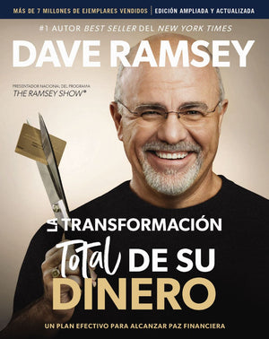 La transformaci0n total de su dinero Actualizada y Ampliada: Un plan efectivo para alcanzar paz financiera (Spanish Edition) *Very Good*