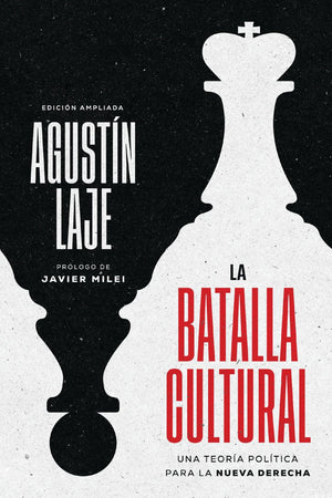 La batalla cultural (Edici0n ampliada): Una teoria politica para la Nueva Derecha (Spanish Edition)