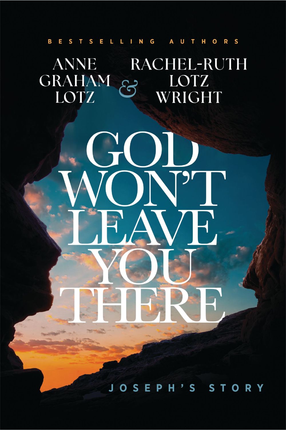 God Won't Leave You There: Joseph's Story *Very Good*