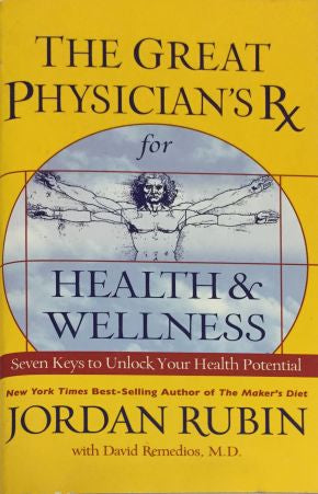 The Great Physician's Rx for Health and Wellness MMPB by Jordan Rubin *Scratch & Dent* *Very Good*