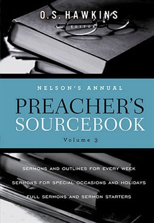 Nelson's Annual Preacher's Sourcebook, Volume 3 *Very Good*