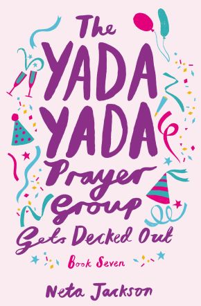 The Yada Yada Prayer Group Gets Decked Out (Yada Yada Series)