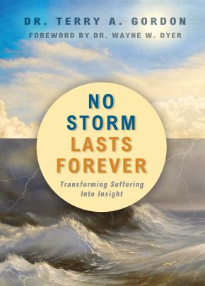 No Storm Lasts Forever: Transforming Suffering Into Insight *Very Good*