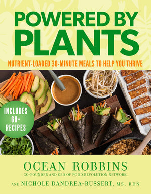 Powered by Plants: Nutrient-Loaded 30-Minute Meals to Help You Thrive *Very Good*