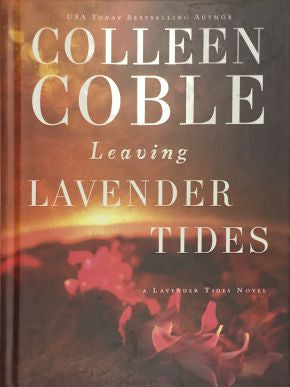 Leaving Lavender Tides: A Novella